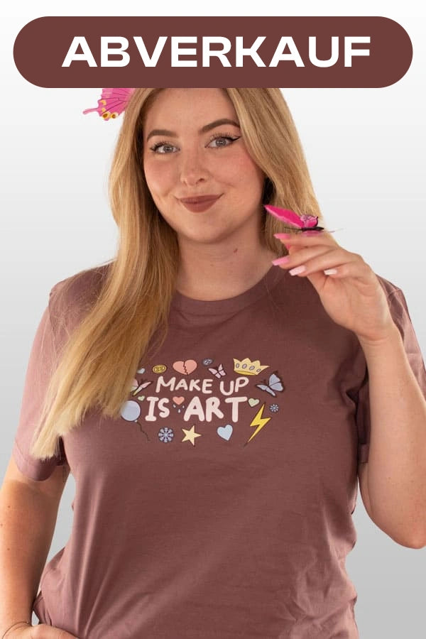 MAKEUP IS ART Shirt dove